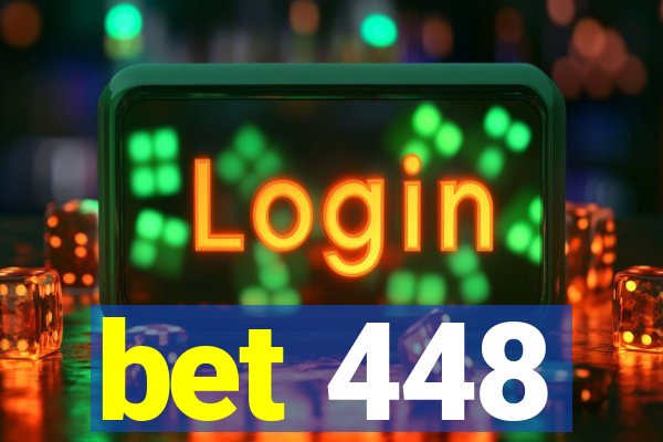 bet 448